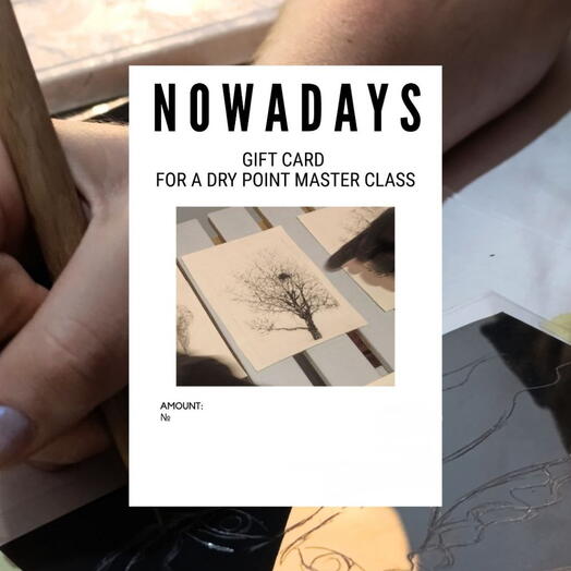 Gift card for a dry point master class