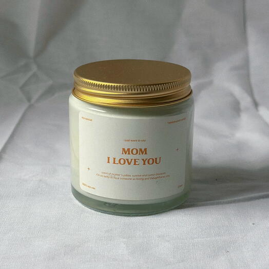 Scented candle «Mom I love you»