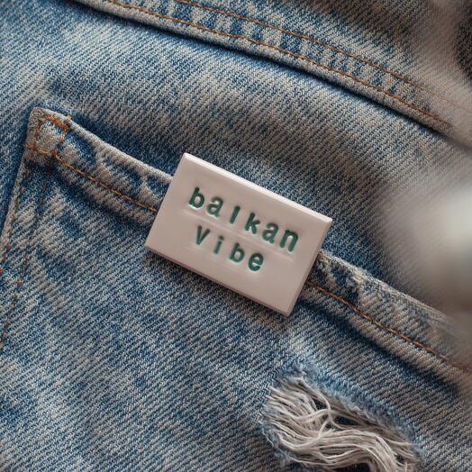 Balkan vibe ceramic badge